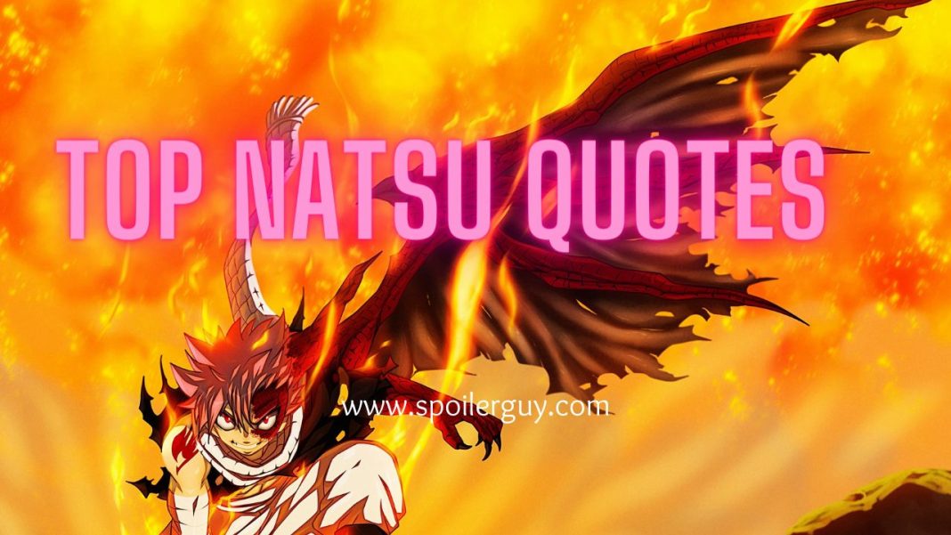 Natsu Dragneel Quotes